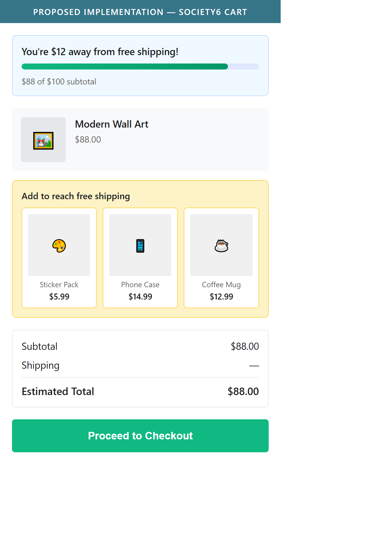 Society6 — Proposed Implementation